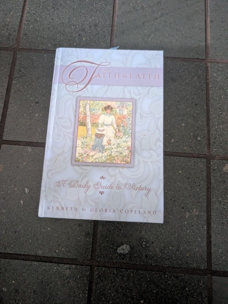 From Faith to Faith: A Daily Guide to Victory