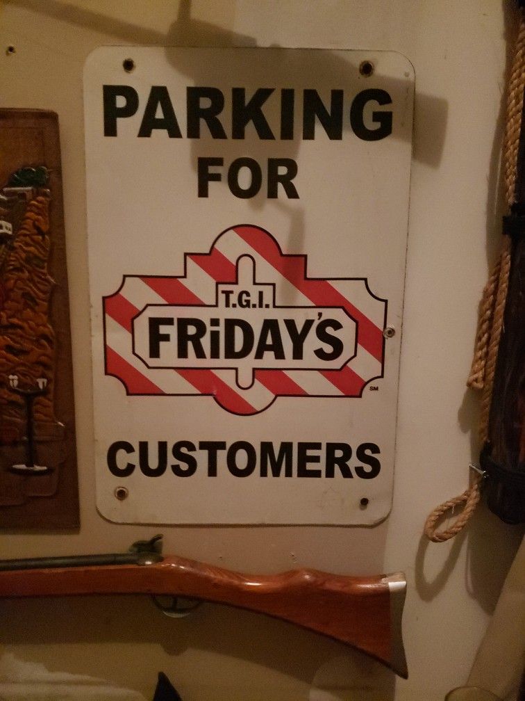 Authentic TGI Fridays Parking Sign