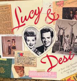 Lucy & Desi Scrapbook