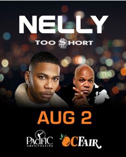 Nelly & Too Short OC Fair