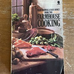 Vintage Farmhouse Cooking Book 2 By Mari Norwalk And Babs Honey MARKED DOWN 