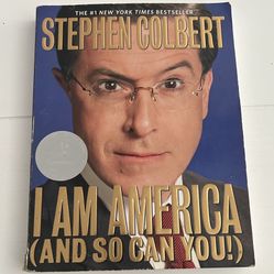Stephen Colbert I Am America (And So Can You) Book