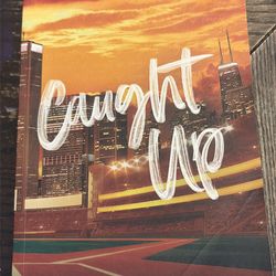 Caught Up by Liz Tomforde