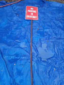 No Parking In Driveway Sign.