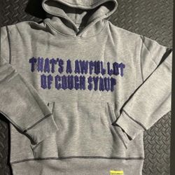 Awful Lot of cough syrup