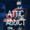 Attic x Addict 