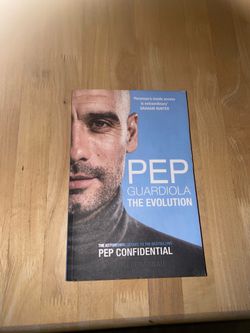 Pep Guardiola The Evolution