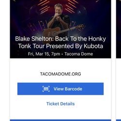 Below Face Value - Blake Shelton Tickets - 3/15, Tacoma Dome