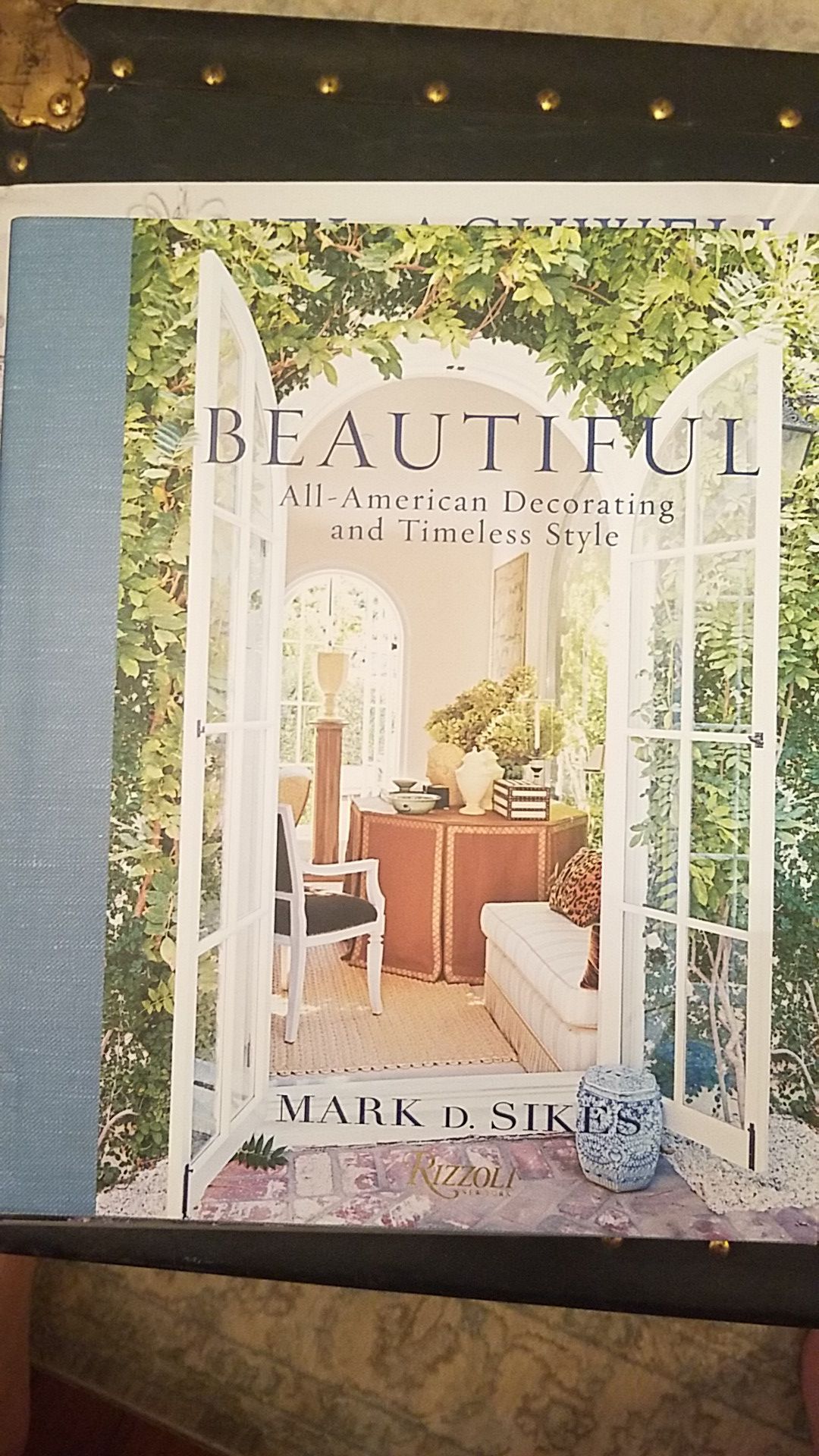 Book- Beautiful All American Decorating and Timeless Style