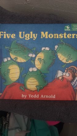 Five Ugly Monsters by Tedd Arnold
