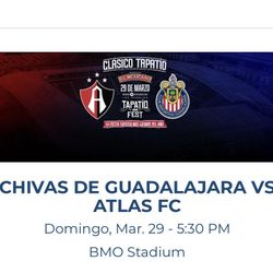 2X CHIVAS VS ATLAS @BMO STADIUM 