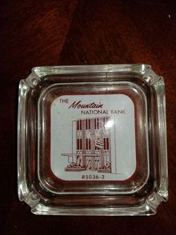 Old "The Mountain National Bank" advertising ashtray