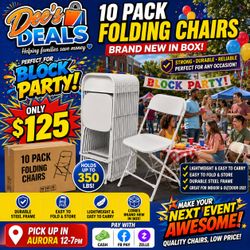 10 PACK FOLDING CHAIRS BRAND NEW IN BOX ONLY $125
