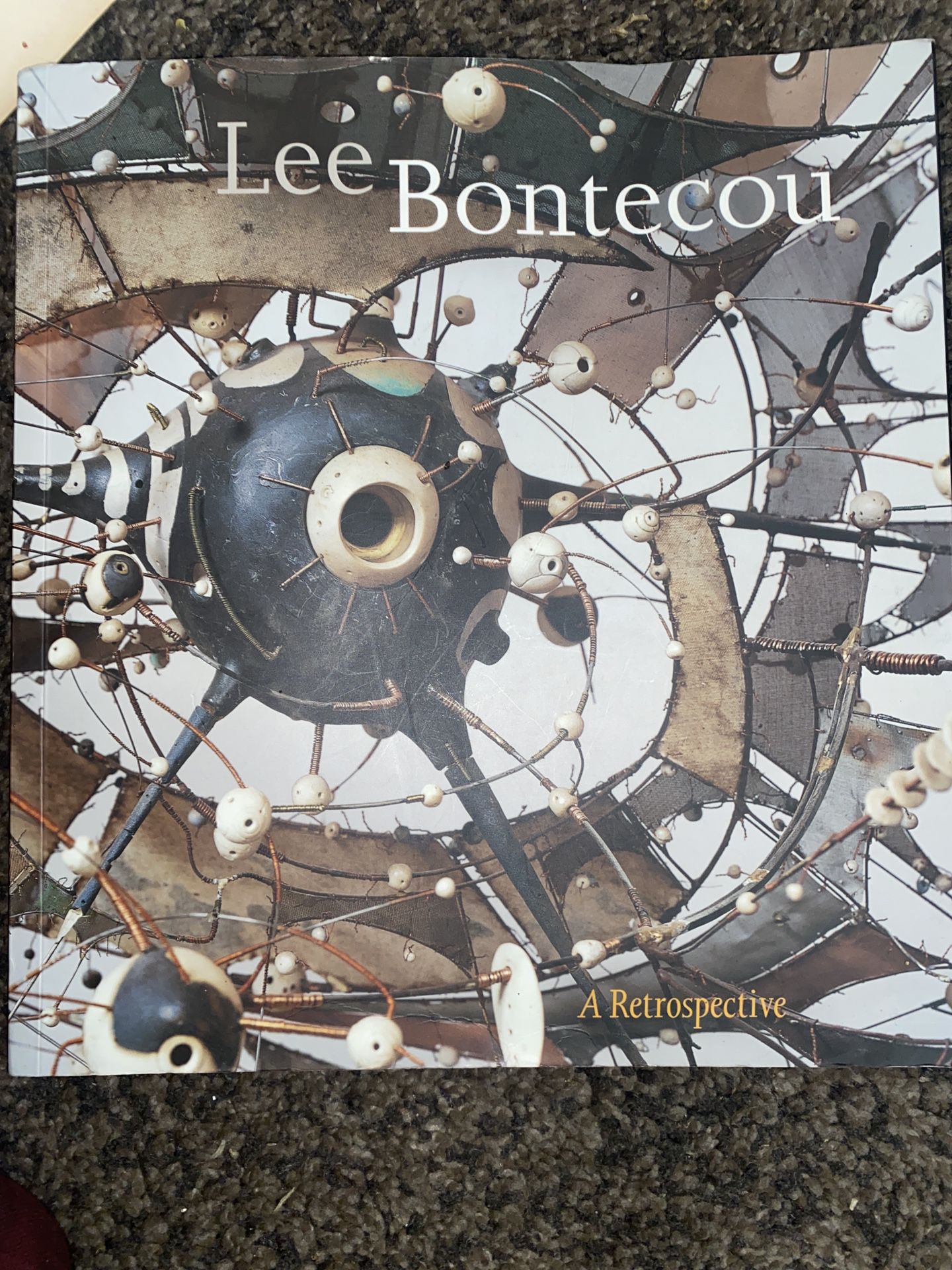 Lee Bontecou A Retrospective 2003 hardcover Like New