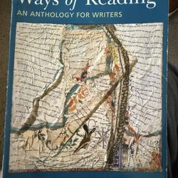 Ways Of Reading An Anthology For Writers 