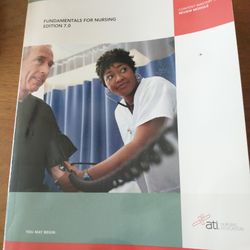 Fundamentals for Nursing 7. 0 by Ati and Audrey Knippa (2010, Trade Paperback)