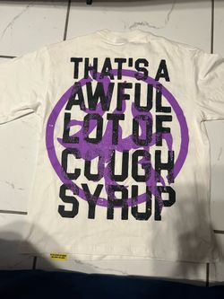 Awful Lot Of Cough Syrup Shirt