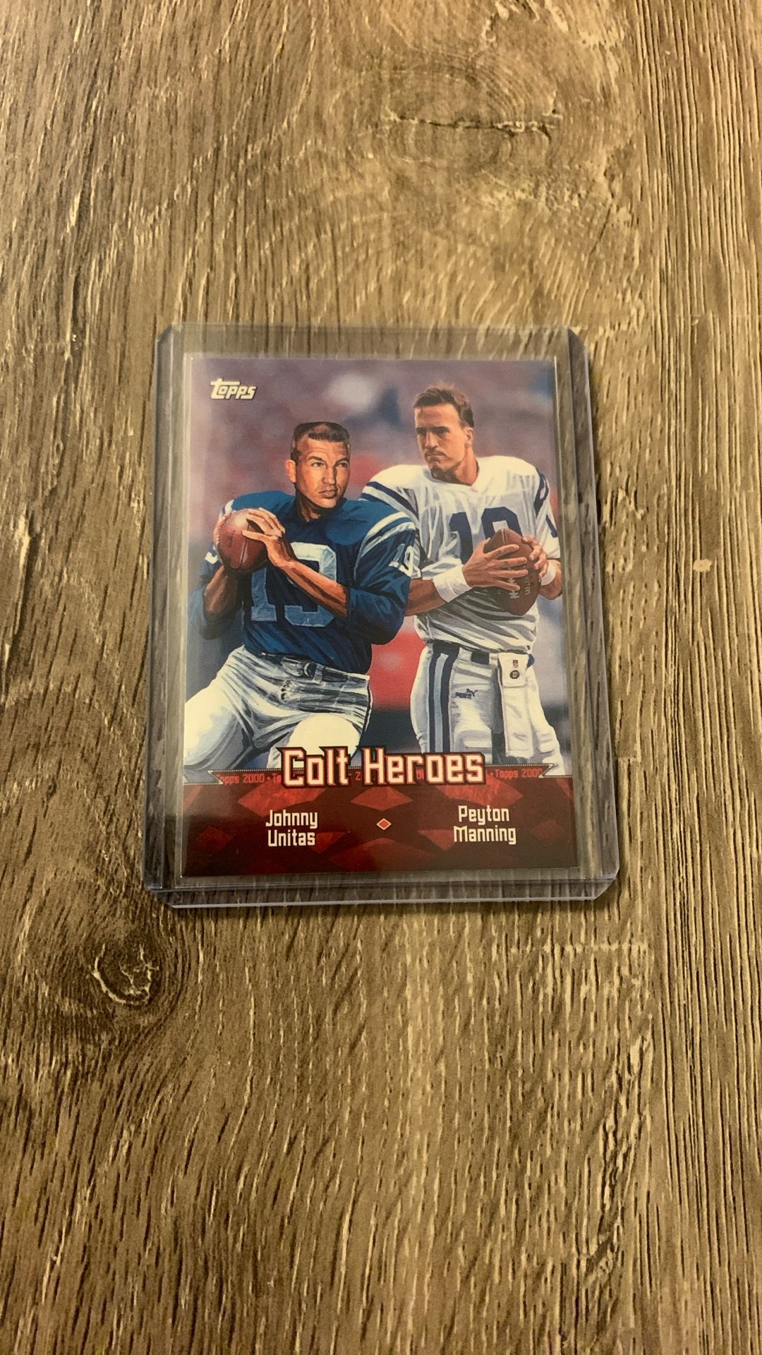 Johnny Unitas Peyton Manning Colt Heroes Card