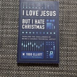I Love Jesus But I Hate Christmas