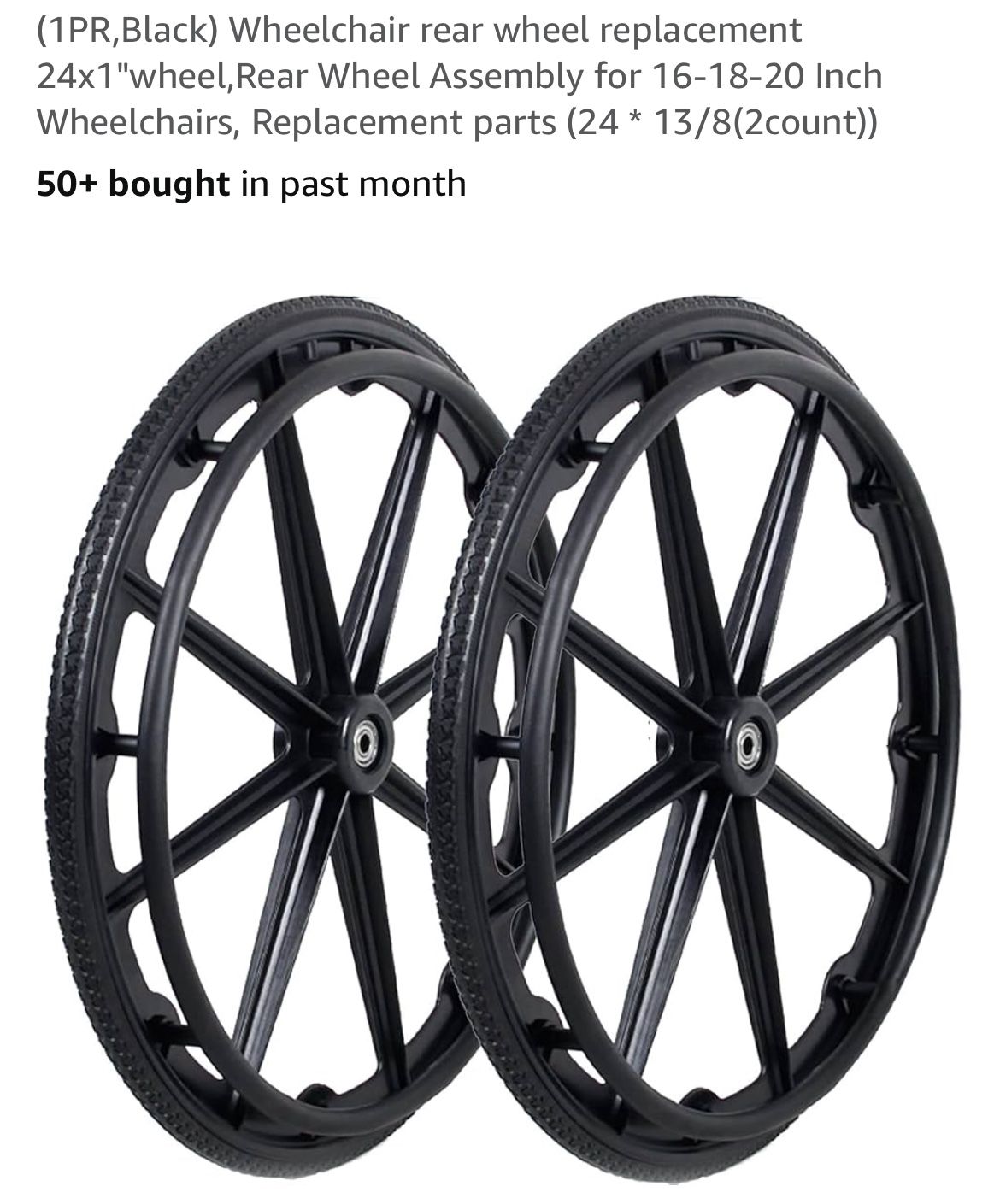 New (1PR,Black) Wheelchair rear wheel replacement 24x1"wheel,Rear Wheel Assembly for 16-18-20 Inch Wheelchairs, Replacement parts (24 * 13/8(2count))