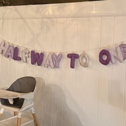 Custom Banner “Half Way To One”