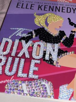 The Dixon Rule* by Elle Kennedy