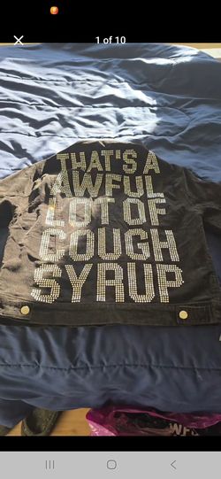 Awful Lot Of Cough Syrup Rhinestone Fit