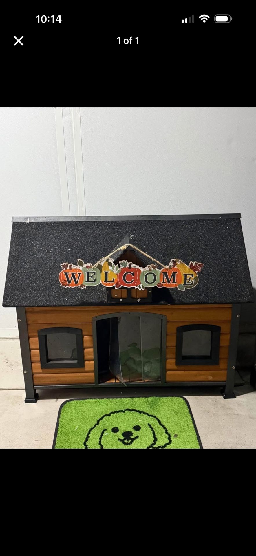 Need IT GONE TODAY. Dog House