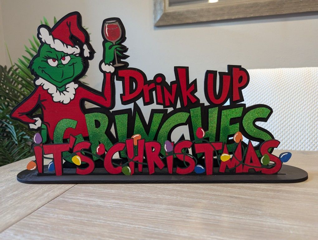 Grinch Drink Up Grinches It's Christmas Bar Decorations, Grinchmas Decorations, Drink Up Grinches Wooden Sign, Christmas Decor, Bar Decor, Wooden