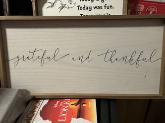 Grateful And Thankful Sign