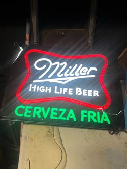 MILLER HIGH LIFE BEER /CERVEZA FRIA, NEON SIGN