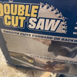 Double Cut Saw