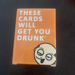 These Cards Will Get You Drunk Game 