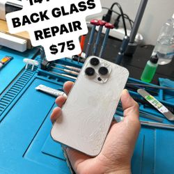 Iphone 14 Pro Back Glass Replacement $75