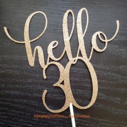 30th Birthday Cake Topper