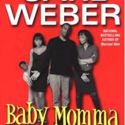 Baby Momma Drama By Carl Webber 