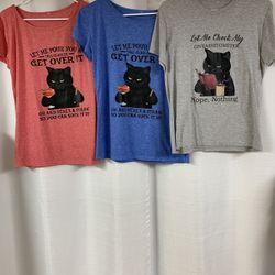 2 Cat Tshirts With Funny Slogans And One Cat Tshirt With A Humorous Message