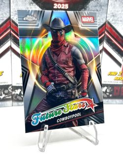 2025 Topps Chrome Marvel - "Future Stars" Cowboypool #FS-1 Refractor