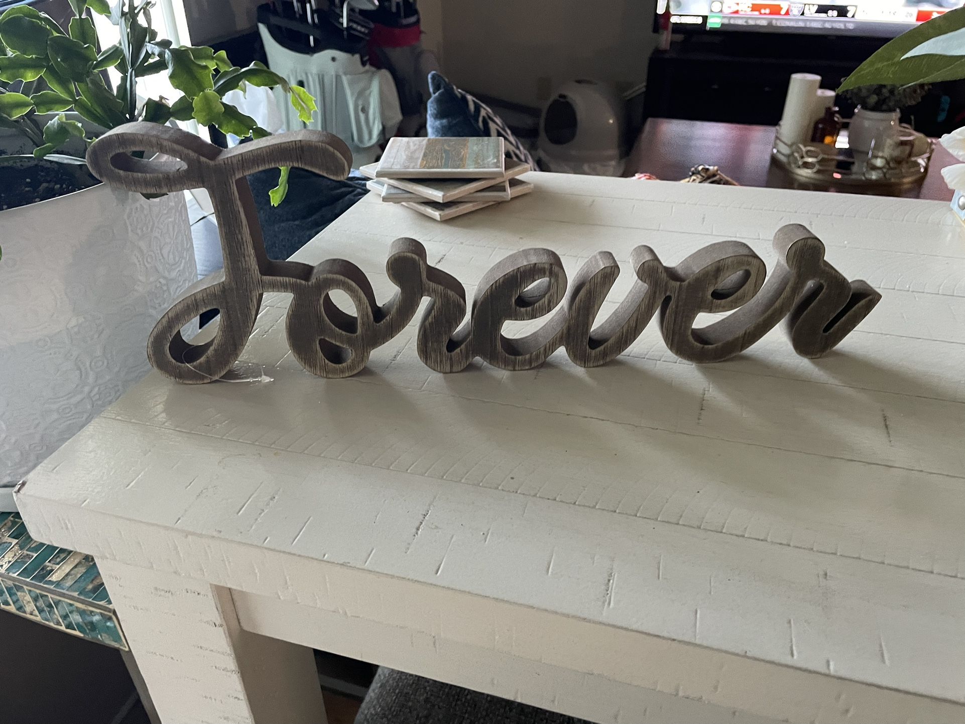 Forever Wooden Sign
