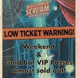 (2) Weekend Passes - Mid Summer Scream 