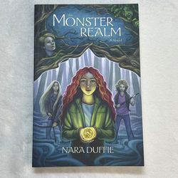 The Monster Realm by Nara Duffie Paperback Fantasy Advent Book 2014 Signed Copy