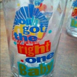 You Got  The Right One Baby! Diet Pepsi Glasses