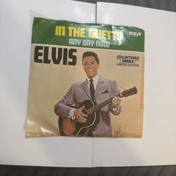 Elvis Presley  In The Ghetto/Any Day Now  45rpm  "Collectors Series"  