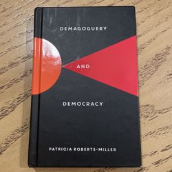 Demagoguery And Democracy