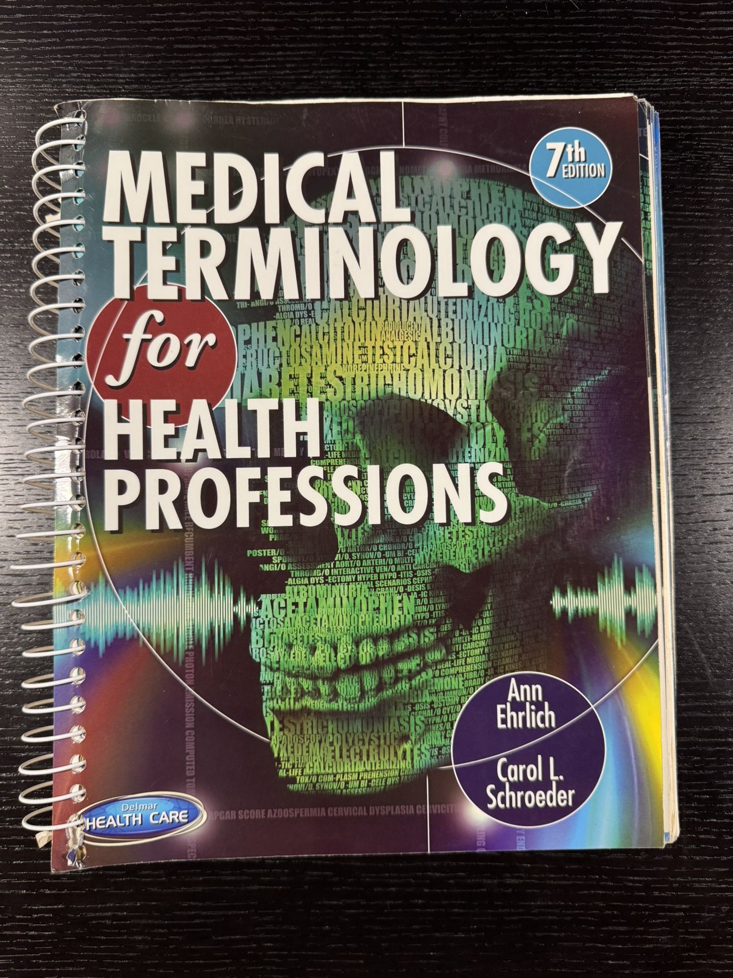 Medical Terminology for Health Professionals- Seventh Edition