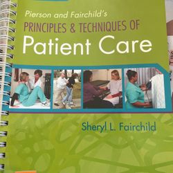 Pierson And Fairchild’s Principles And Techniques Of Patient Care 5th Edition