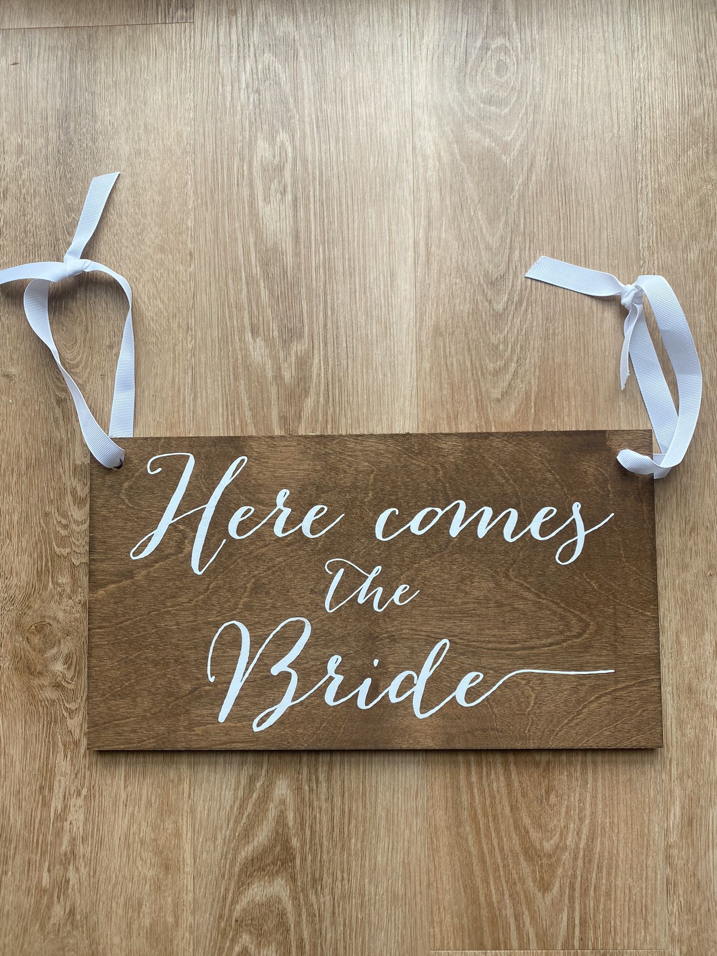 Here Comes The Bride Wooden Sign