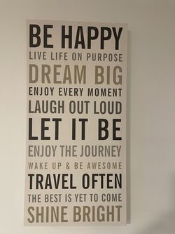 Motivational be happy sign