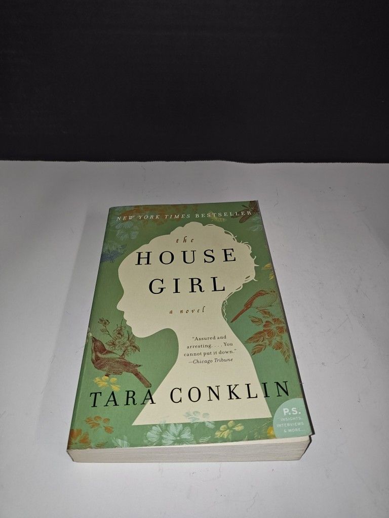 The House Girl A Novel By Tara Conklin Paperback Book 2013 New York Bestseller