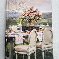 Beautiful Living: Cooking the Cal-a-Vie Health Spa Way ( Hard Cover )